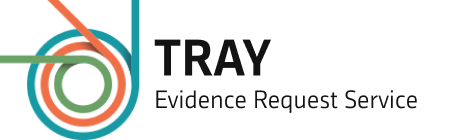 Tray - Evidence Request Service